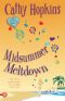 [Truth, Dare, Kiss, Promise 06] • Midsummer Meltdown